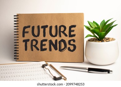 Future Trends Paper Notepad On Office Work Place