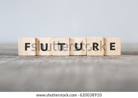 FUTURE word made with building blocks
