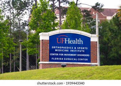 Gainesville, USA - April 27, 2018: University Of Florida Health Service Sign For Hospital Of Orthopaedics And Sports Medicine Medical Institute, Center For Movement Disorders On Campus Grounds