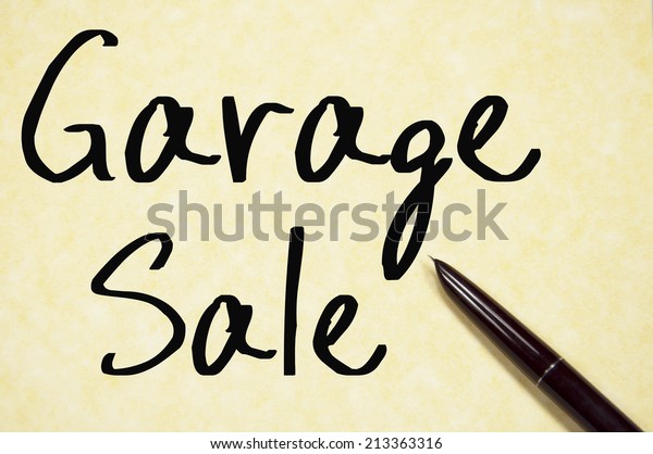 Garage Sale Text Write On Paper Stock Photo Edit Now 213363316