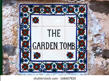 The Garden Tomb Sign In Jerusalem, Israel