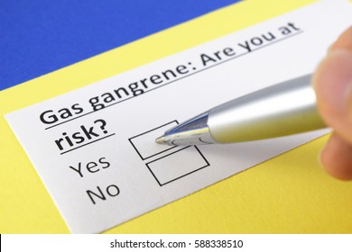 Gas Gangrene: Are You At Risk ? Yes Or No