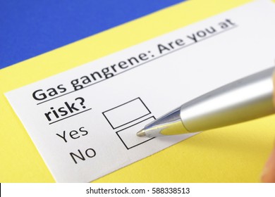 Gas Gangrene: Are You At Risk ? Yes Or No