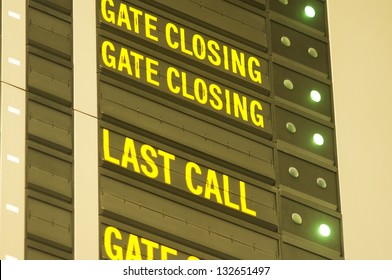 Gate Closing And Last Call Message On Airport Information Board.