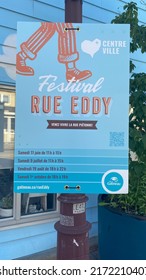 Gatineau Quebec Canada June 25 2022. Rue Eddy Event Signage In The Downtown Area Of The City.