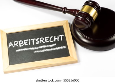 Gavel Chalk Board German Word Labor Stock Photo 555256000 | Shutterstock