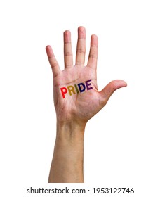 Gay Guy's Hand With A Tattoo That Says Pride With White Background. Symbol Of Sexual Liberation And Tolerance