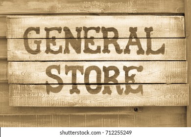 General Store Sign , Antique Light Saturation