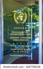 Geneva, Switzerland - June 2019: Entrance To The Building Of World Health Organization