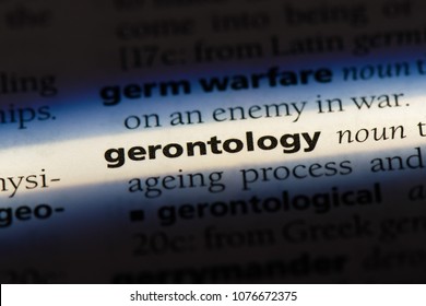 Gerontology Gerontology Concept.