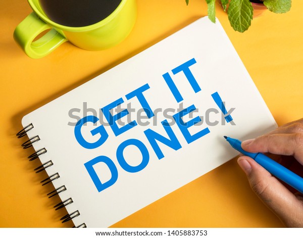 Get Done Motivational Inspirational Business Marketing Stock Photo Edit Now 1405883753