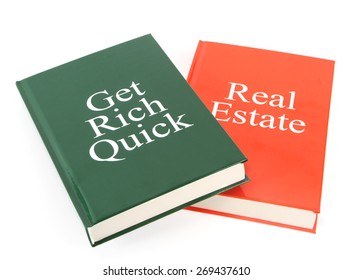 Get Rich Quick And Real Estate Books
