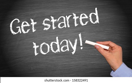 Get Started Today !