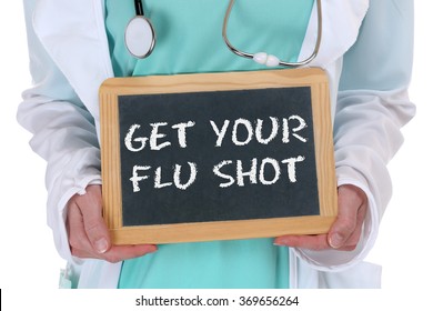 Get your flu shot disease ill illness healthy health doctor nurse with sign