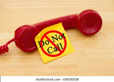 Getting On The Do Not Call List, Retro Red Phone Handset With A Yellow Sticky Note And Text Do Not Call