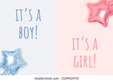 Its a girl, its a boy - quotes. Star foil balloons and inscriptions on a pink and blue background.