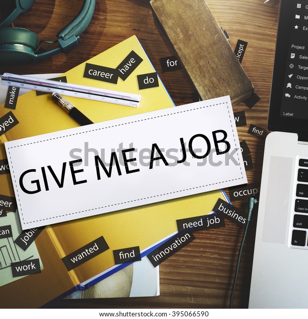 give me job career occupation concept stock photo edit now give me a job
