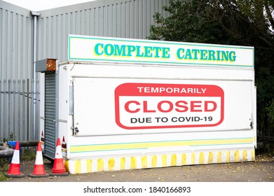 Glasgow, Scotland /UK - October 17th 2020: Catering Cafe In Caravan Closed Sign Due To Coronavirus Covid 19