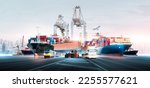 Global business logistics transport import export and International trade concept, Logistic distribution of containers cargo freight ship, train, truck, airplane, Transportation industry background