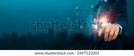 Global business structure of network. Businessman touch SaaS (Software as a Service) icon and internet technology on virtual interface, and streamlining business processes Concept.