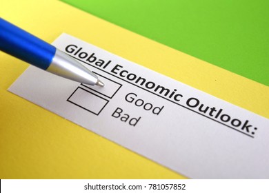 Global Economic Outlook: Good Or Bad