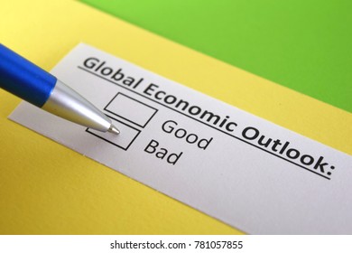 Global Economic Outlook: Good Or Bad