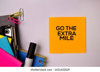 Go The Extra Mile On Sticky Notes Isolated On White Background.