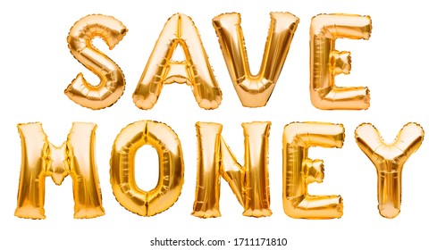 Golden words SAVE MONEY made of inflatable balloons isolated on white background. Gold foil balloon letters. Discount and advertisement, sale and party decoration - Shutterstock ID 1711171810