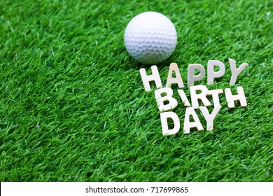 Golf With Happy Birthday Sign On Green Grass