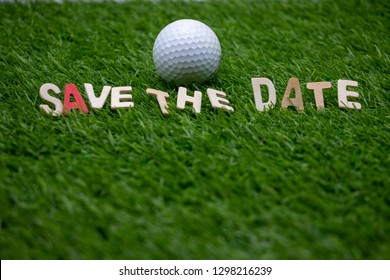 Golf  Save The Date With Golf Ball On Green Grass