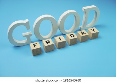 Good Friday Word Alphabet Letters On Blue Background