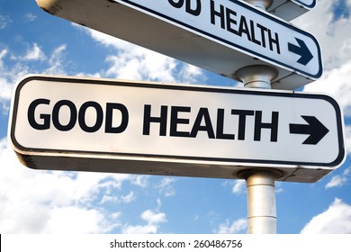 Good Health Direction Sign On Sky Background