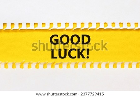 Good luck symbol. Concept words Good luck on beautiful yellow paper. Beautiful white paper background. Business, motivational good luck concept. Copy space.