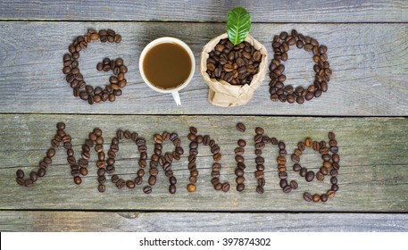 Good Morning Concept Coffee Beans Cup Stock Photo 397874302 