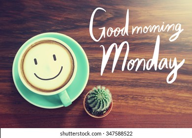 Good Morning Monday Cup Background Vintage Stock Photo 347588522 ...