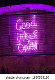 Good Vibes Only Neon Background