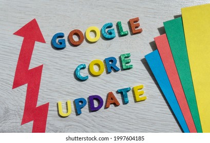 Google core update text made with colorful letters with a red arrow. Search engine optimization SEO, Digital Marketing term for Google algorithm update. WARSAW, POLAND - JUNE 26, 2021