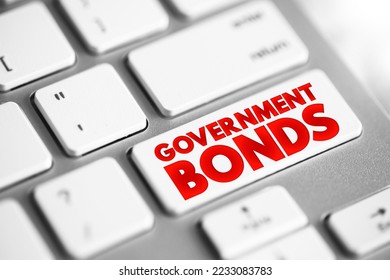 Government Bonds - debt obligation issued by a national government to support government spending, text concept button on keyboard - Shutterstock ID 2233083783