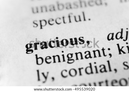 Gracious