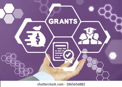 Grants Education Concept. Financial Help Grant Business Management Service.