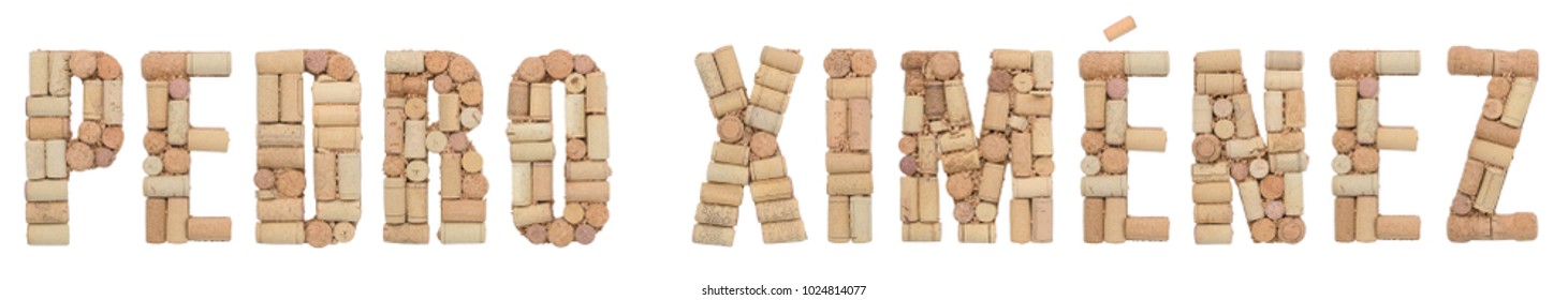 Grape Variety Pedro Ximénez Made Of Wine Corks Isolated On White Background