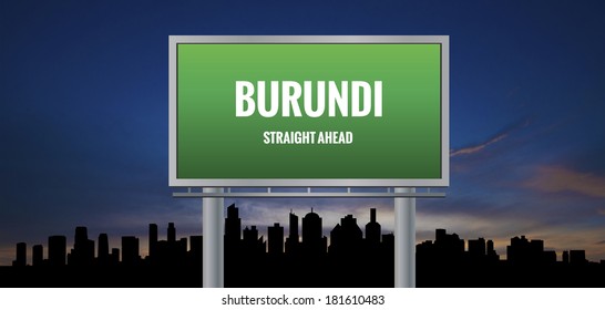 Graphic Of A Green Burundi Straight Ahead Sign On Silhouette Skyline And Sunset Background 