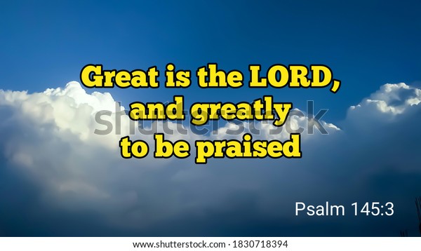 Great is the lord and greatly to be praised verse Pin On Lord Jesus Saves