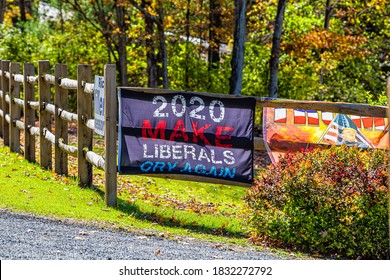 Green Bank, USA - October 6, 2020: Town In West Virginia Countryside Rural Area And Banner Sign For Trump Political Election With Funny Text Make Liberals Cry Again