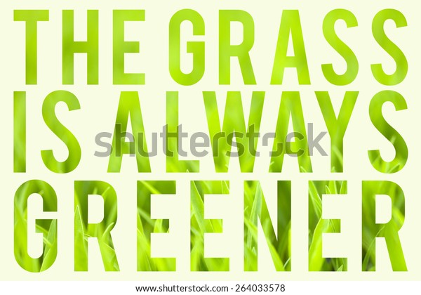 Green Grass Typography Quote About Grass Stock Photo Edit Now