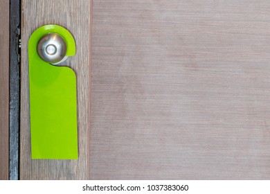 Green Hotel Paper Hang On The Door Knob, It Means Clean My Room.