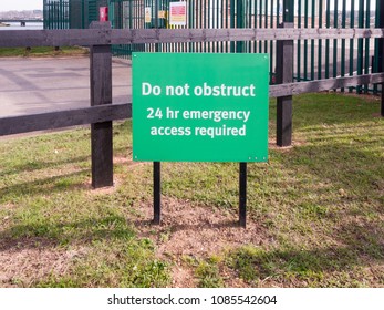 Green Sign Do No Obstruct 24 Hr Emergency Access Required ; Essex; England; Uk