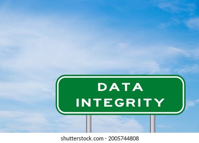 Green Transportation Sign With Word Data Integrity On Blue Sky Background