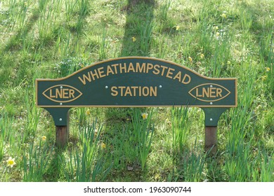 A Green Vintage Sign For The Restored Heritage Wheathampstead Station LNER The London And North Eastern Railway England United Kingdom
