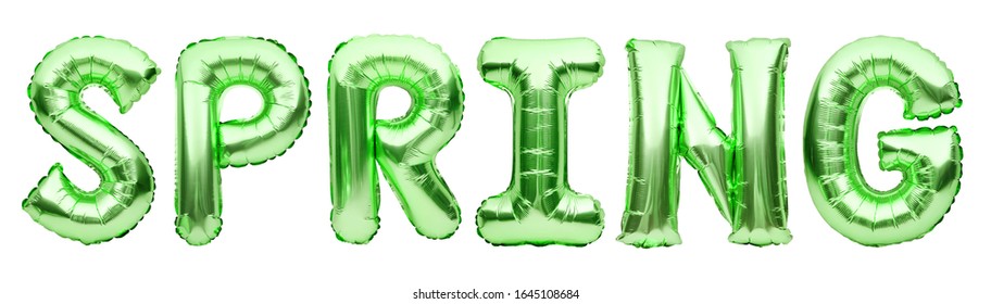 Green Word SPRING Made Of Inflatable Balloons Isolated On White Background. Green Foil Balloon Letters, Party Decorations, Spring Season Celebrating